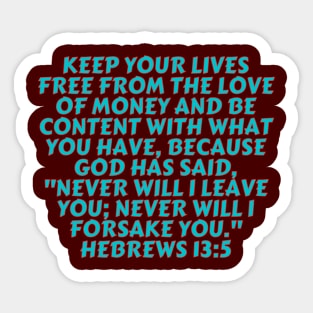 Bible Verse Hebrews 13:5 Sticker